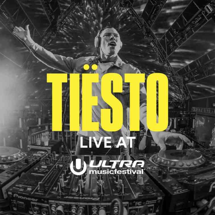 Tiësto @ Ultra Music Festival 2017