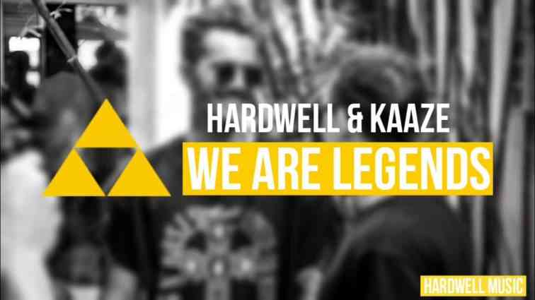 Hardwell & KAAZE - We Are Legends
