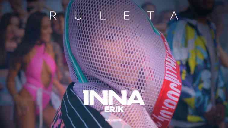 INNA - Ruleta (feat. Erik)