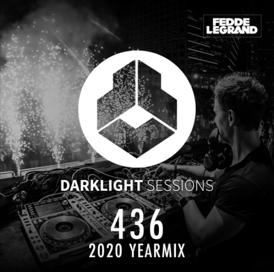 Fedde Le Grand - Darklight Sessions 436 (2020 YEARMIX)