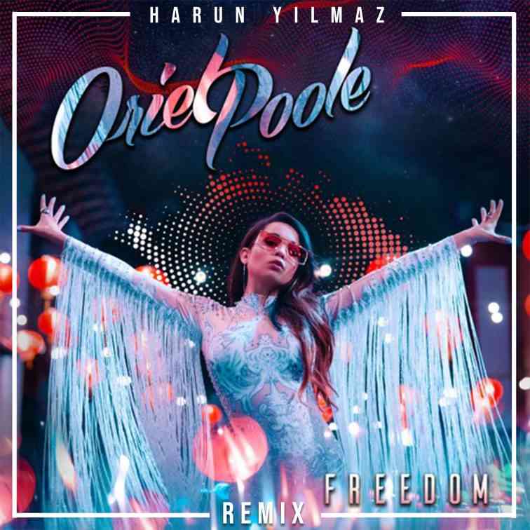 Oriel - Freedom (Harun Yılmaz Remix)